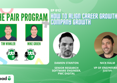 How to Align Career Growth with Company Growth | The Pair Program Ep12