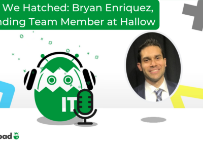 How We Hatched: Bryan Enriquez, Founding Team Member of Hallow