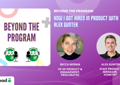 How I Got Hired in Product with Alex Gunter
