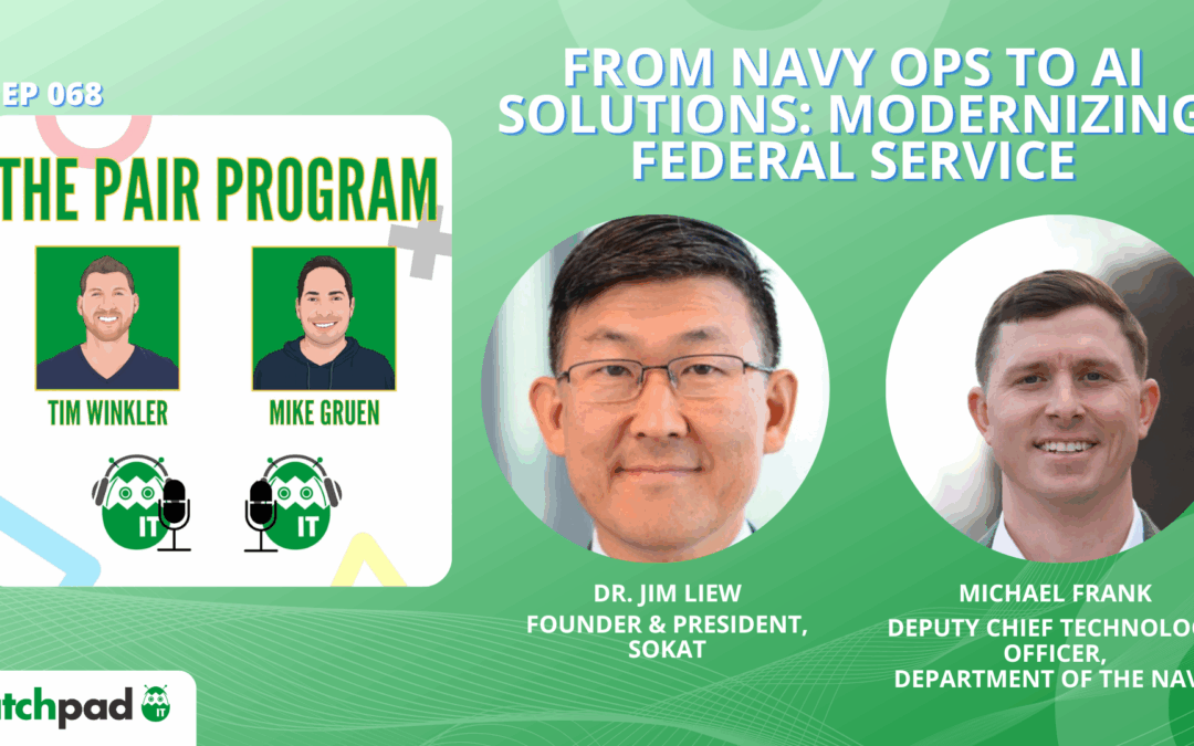 From Navy Ops to AI Solutions: Modernizing Federal Service | The Pair Program Ep68