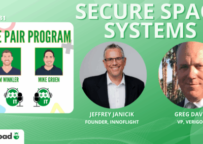 Supply Chain at Escape Velocity: Scaling Secure Space Systems in the SDA Era | The Pair Program Ep81