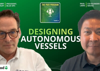 Open Architecture, Closed Loop: Partners for Autonomous Maritime Systems | The Pair Program Ep104